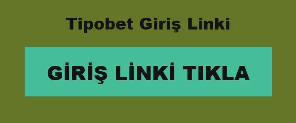 Tipobet Giriş Linki infografik